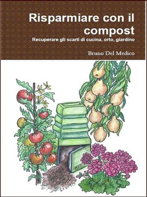 cover image of Risparmiare con il compost